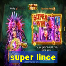 super lince